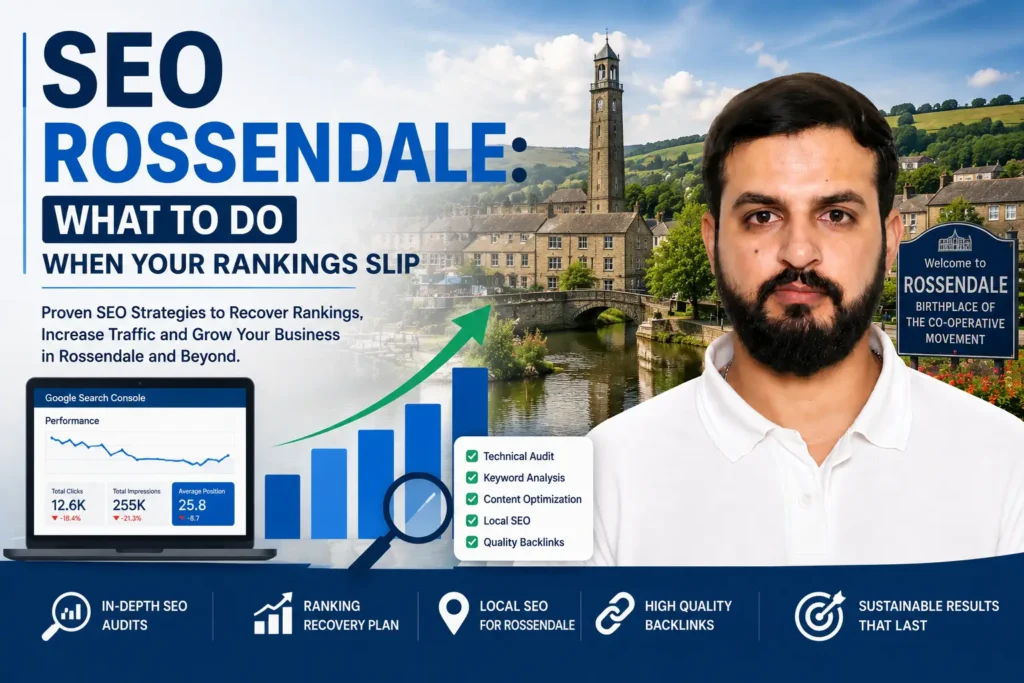 SEO Rossendale: What to Do When Your Rankings Slip